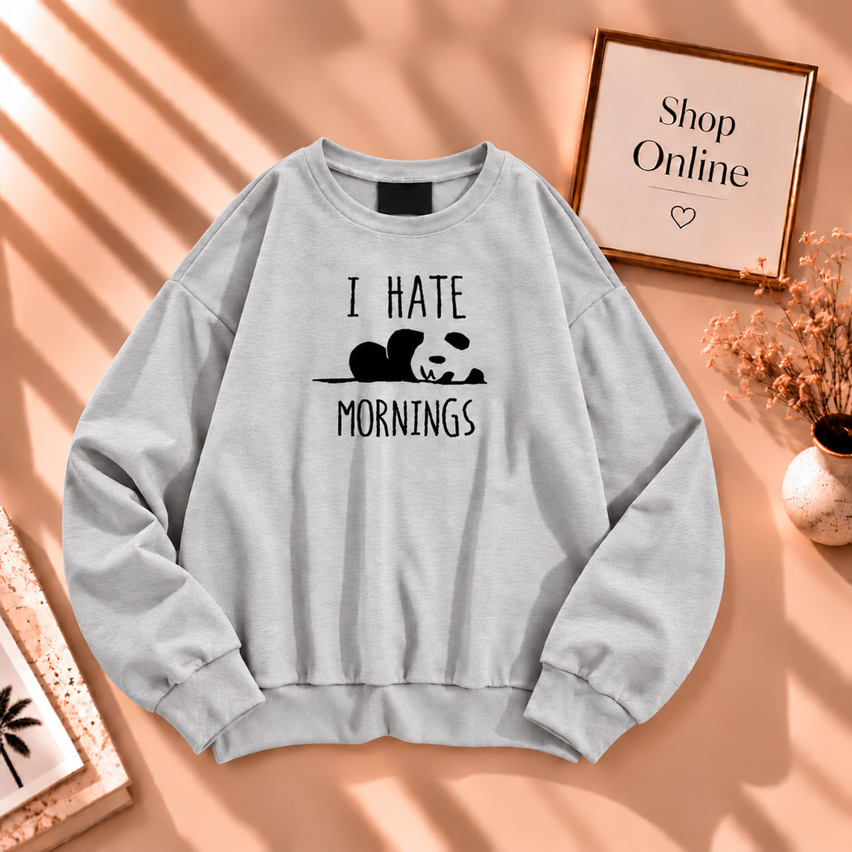 I Hate Morning Sweatshirt