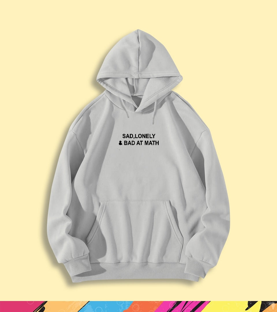 SAD, LONELY & BAD AT MATH HOODIE - teehoodie.co