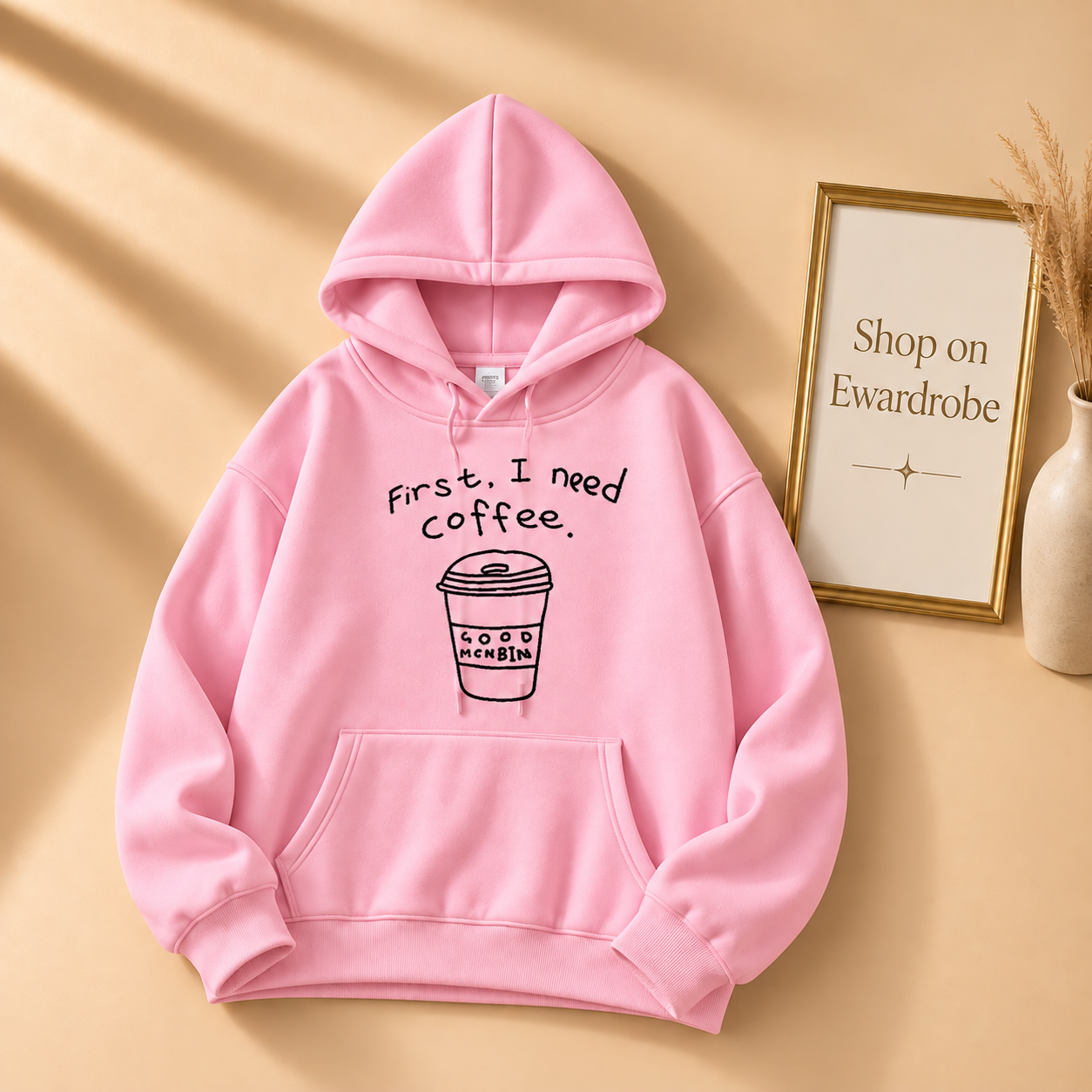 First I Need A Coffee Hoodie