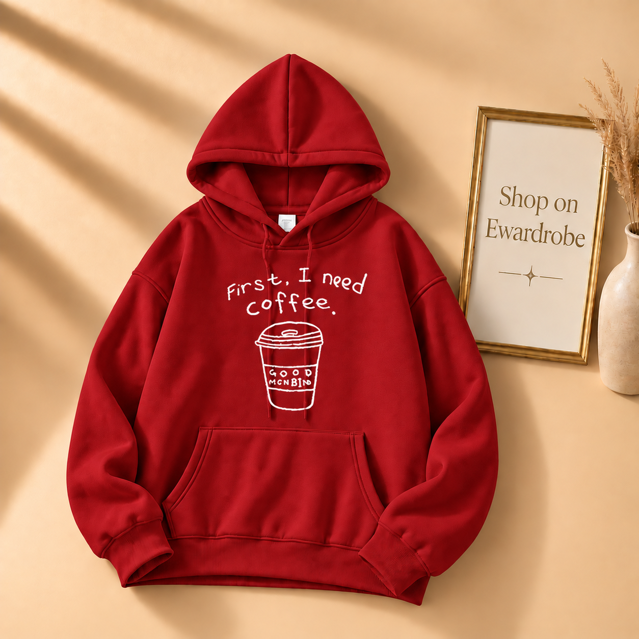 First I Need A Coffee Hoodie