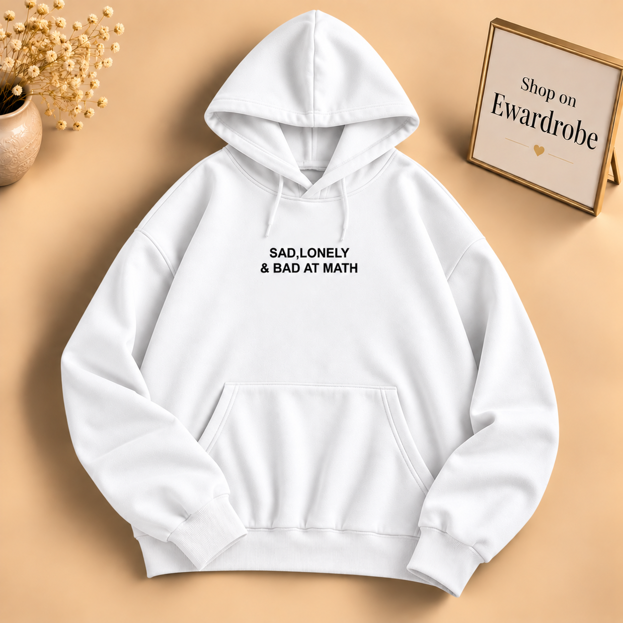 Sad, Lonely & Bad At Math Hoodie