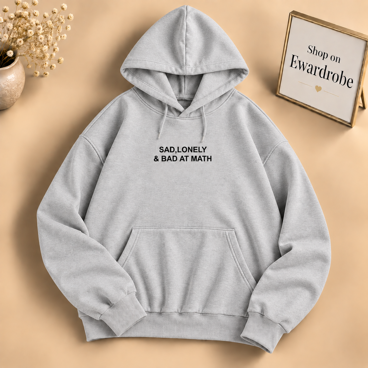 Sad, Lonely & Bad At Math Hoodie