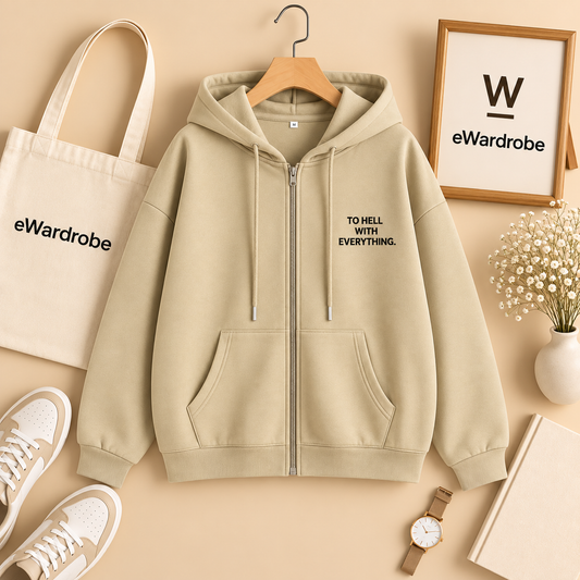 Beige Zipper Hoodie To Hell With Everything
