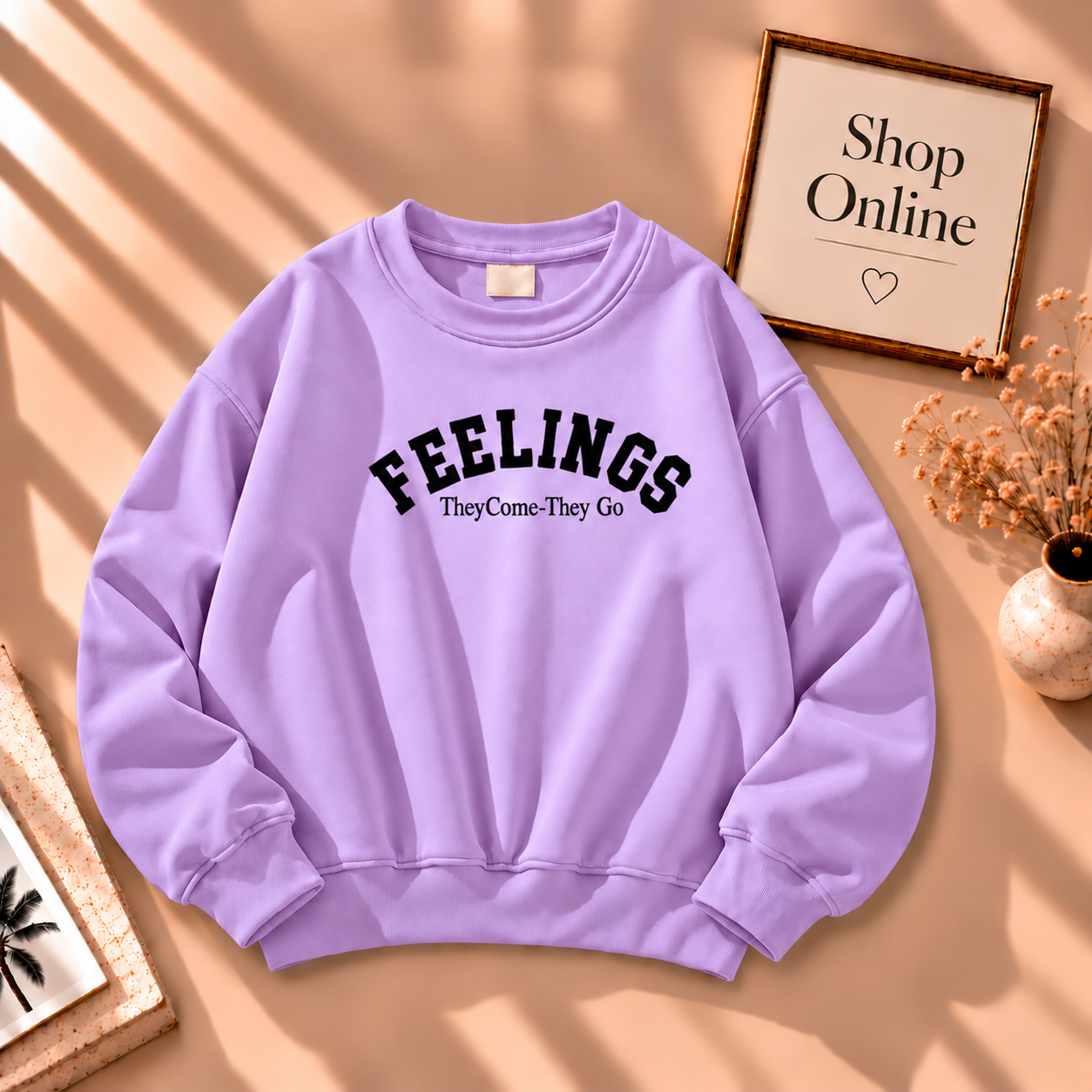 Feelings Sweatshirt
