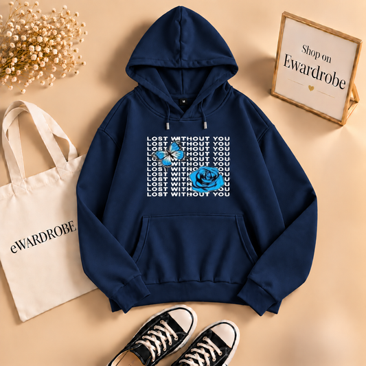 Lost Without You Hoodie