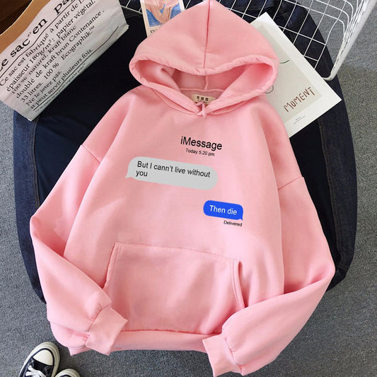 PINK HOODIE TEXT MESSAGE - teehoodie.co