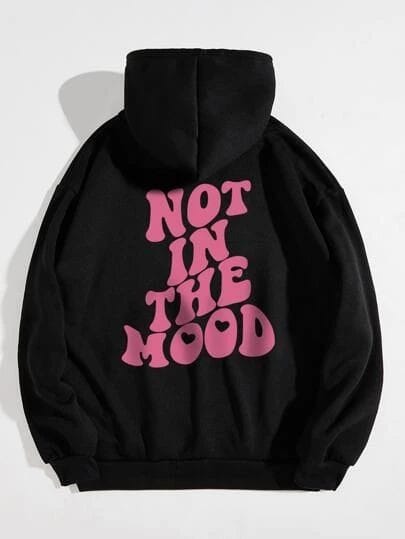 BLACK HOODIE NOT IN THE MOOD