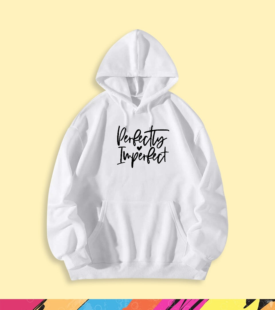 PERFECTLY IMPERFECT HOODIE - teehoodie.co