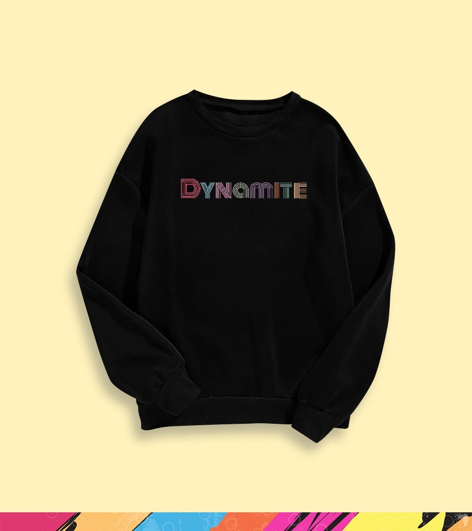 DYNAMITE SWEATSHIRT - teehoodie.co