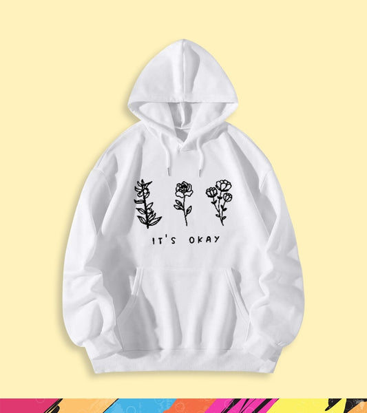 IT'S OKAY HOODIE - teehoodie.co