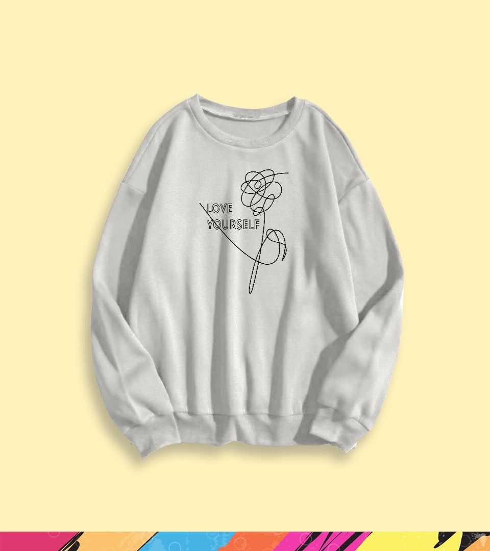 LOVE YOURSELF SWEATSHIRT - teehoodie.co