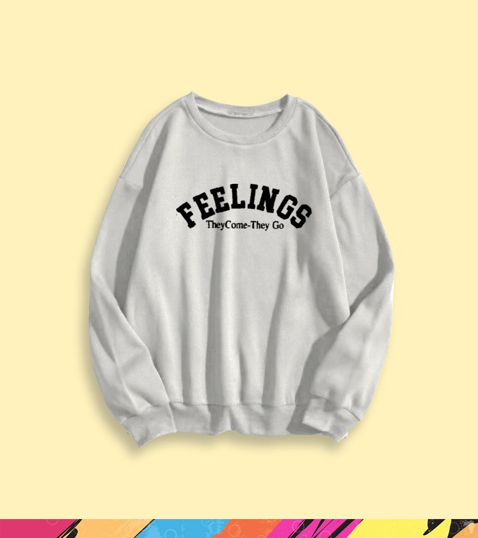 FEELINGS SWEATSHIRT - teehoodie.co